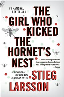 Book cover: The Girl Who Kicked the Hornet's Nest (Book 3 of The Girl with the Dragon Tattoo Series) by Stieg Larsson (preview)