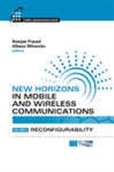 Book cover: New Horizons in Mobile and Wireless Communications, 3, edited by Ramjee Prasad (preview)