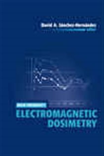 Book cover: High Frequency Electromagnetic Dosimetry, edited by David A. Sánchez-Hernández (preview)