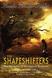 Book cover: The Shapeshifters, by Amelia Atwater-Rhodes (preview)