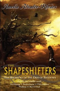 Book cover: The Shapeshifters, by Amelia Atwater-Rhodes (preview)