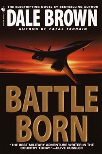 Book cover: Battle Born, by Dale Brown (preview)