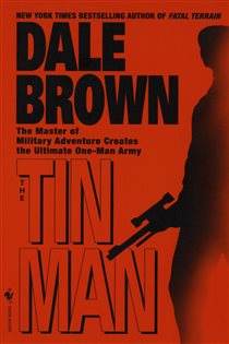 Book cover: The Tin Man, by Dale Brown (preview)