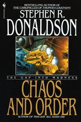 Book cover: Chaos and Order (Book 4 of The Gap Cycle) by Stephen R. Donaldson (preview)