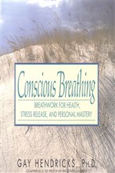 Book cover: Conscious Breathing, by Gay Hendricks (preview)