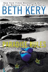 Book cover: Paradise Rules, by Beth Kery (preview)