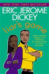 Book cover: Liar's Game, by Eric Jerome Dickey (preview)