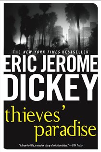 Book cover: Thieves' Paradise, by Eric Jerome Dickey (preview)