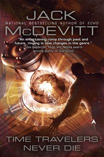 Book cover: Time Travelers Never Die, by Jack McDevitt (preview)