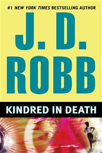 Book cover: Kindred In Death (Book 29 of In Death) by J. D. Robb (preview)