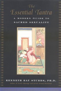 Book cover: The Essential Tantra, by Kenneth Ray Stubbs (preview)