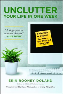 Book cover: Unclutter Your Life in One Week, by Erin Rooney Doland (preview)