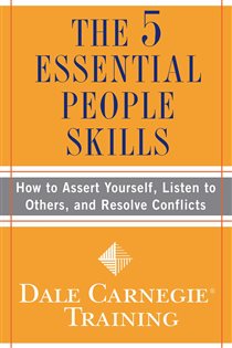 Book cover: The 5 Essential People Skills, by Dale Carnegie Training (preview)
