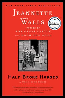 Book cover: Half Broke Horses, by Jeannette Walls (preview)