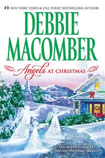 Book cover: Angels at Christmas, by Debbie Macomber (preview)
