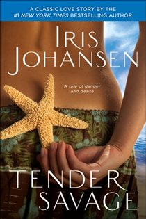 Book cover: Tender Savage, by Iris Johansen (preview)