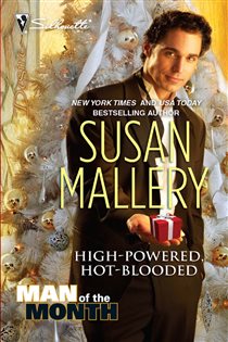 Book cover: High-Powered, Hot-Blooded (Book 1 of Man of the Month) by Susan Mallery (preview)