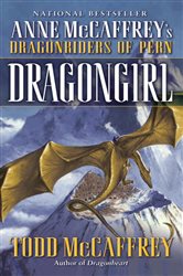 Book cover: Dragongirl (Book 22 of Dragonriders of Pern) by Todd J. McCaffrey (preview)