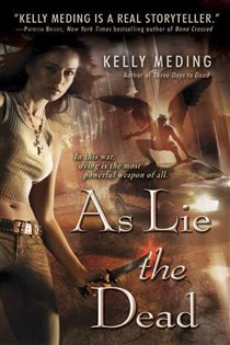 Book cover: As Lie the Dead (Book 2 of Dreg City) by Kelly Meding (preview)