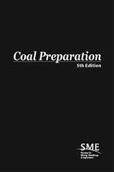 Book cover: Coal Preparation, Fifth Edition, by Josephe W. Leonard III (preview)