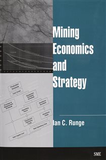 Book cover: Mining Economics and Strategy, by Ian C. Runge (preview)