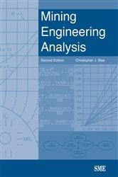 Book cover: Mining Engineering Analysis, Second Edition, by Christopher J. Bise (preview)