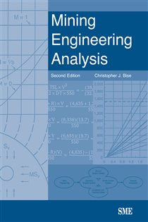 Book cover: Mining Engineering Analysis, Second Edition, by Christopher J. Bise (preview)