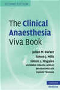 Book cover: The Clinical Anaesthesia Viva Book, by Julian M. Barker (preview)