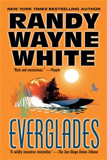 Book cover: Everglades (Book 10 of A Doc Ford Novel) by Randy Wayne White (preview)