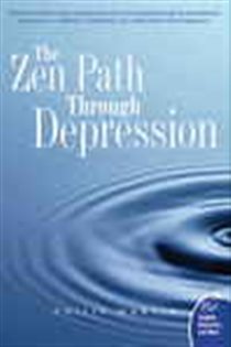 Book cover: The Zen Path Through Depression, by Philip Martin (preview)