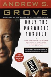 Book cover: Only the Paranoid Survive, by Andrew S. Grove (preview)