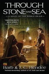 Book cover: Through Stone and Sea (Book 8 of Noble Dead) by Barb Hendee (preview)