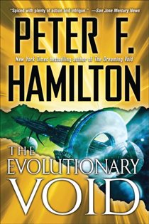 Book cover: The Evolutionary Void (with bonus short story If At First...) (Book 3 of Commonwealth: The Void Trilogy) by Peter F. Hamilton (preview)
