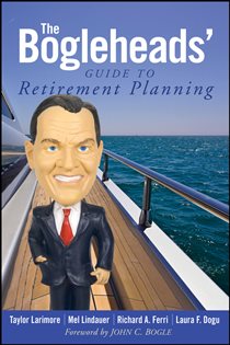 Book cover: The Bogleheads' Guide to Retirement Planning, by Taylor Larimore (preview)