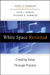 Book cover: White Space Revisited, by Geary A. Rummler (preview)