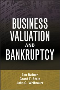 Book cover: Business Valuation and Bankruptcy, by Ian Ratner (preview)