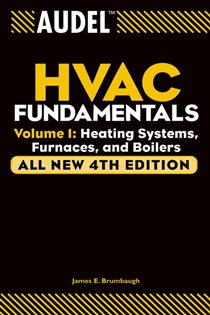 Book cover: Audel HVAC Fundamentals, Volume 1, by James E. Brumbaugh (preview)