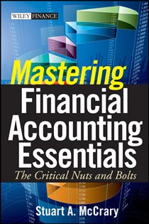 Book cover: Mastering Financial Accounting Essentials, by Stuart A. McCrary (preview)