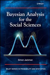 Book cover: Bayesian Analysis for the Social Sciences, by Simon Jackman (preview)