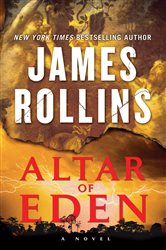 Book cover: Altar of Eden, by James Rollins (preview)