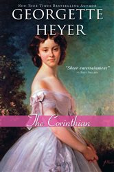 Book cover: The Corinthian (Book 4 of Regency Romances) by Georgette Heyer (preview)