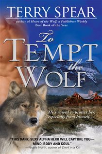 Book cover: To Tempt the Wolf (Book 2 of Heart of the Wolf) by Terry Spear (preview)