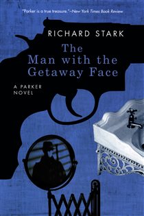 Book cover: The Man with the Getaway Face, by Richard Stark (preview)