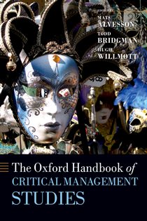 Book cover: The Oxford Handbook of Critical Management Studies, edited by Mats Alvesson (preview)