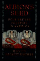 Book cover: Albion's Seed, by David Hackett Fischer (preview)