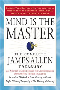 Book cover: Mind is the Master, by James Allen (preview)
