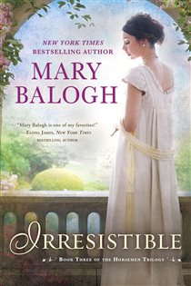 Book cover: Irresistible (Book 3 of The Horsemen Trilogy) by Mary Balogh (preview)