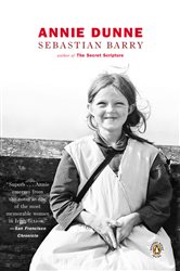Book cover: Annie Dunne, by Sebastian Barry (preview)