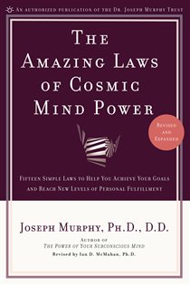 Book cover: The Amazing Laws of Cosmic Mind Power, by Joseph Murphy (preview)