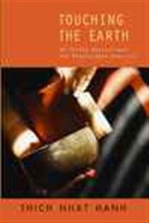 Book cover: Touching the Earth, by Thich Nhat Hanh (preview)